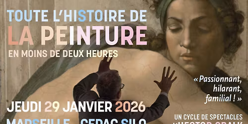 Tout l'Histoire de la Peinture x Marseille 2026