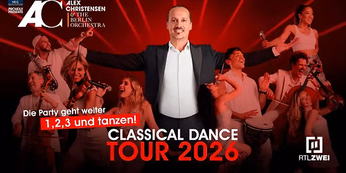 Alex Christensen & The Berlin Orchestra \u201eClassical Dance Tour 2026\u201c I Cottbus