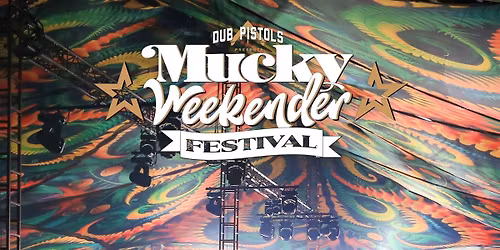 Mucky Weekender 2026