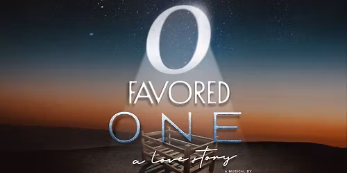 O Favored One - A Christmas Musical