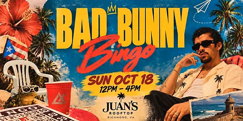 BAD BUNNY BINGO: Brunch, Beats & Benito at Juan's RVA!