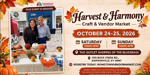 Harvest & Harmony Craft & Vendor Market