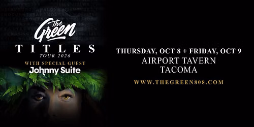 The Green - TITLES Tour 2026
