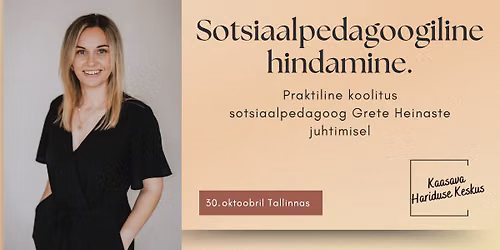 Koolitus: Sotsiaalepdagoogiline hindamine