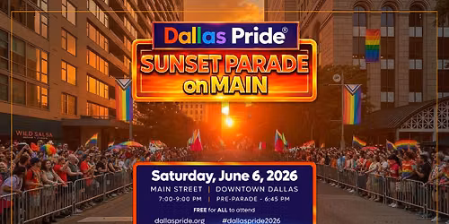 Dallas Pride 2026 Sunset Parade on Main