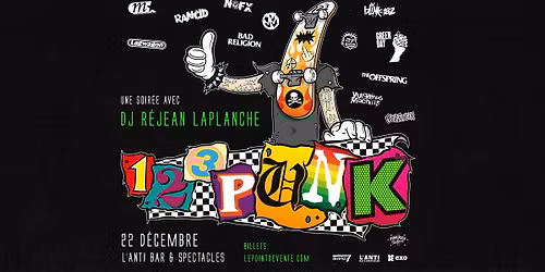 Soir\u00e9e 123 Punk avec DJ Rej Laplanche \/\/ Lundi 22 d\u00e9cembre 2025 \/\/ L'Anti Bar & Spectacles