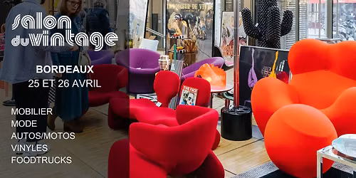 SALON DU VINTAGE | BORDEAUX