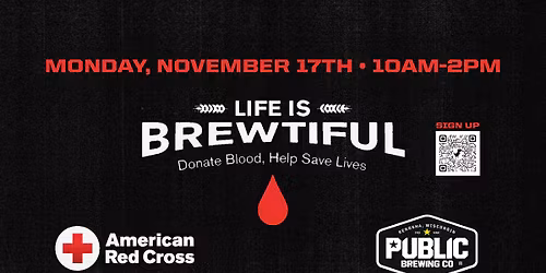 Life is Brewtiful | Blood Drive