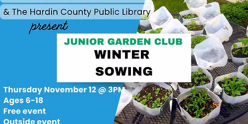 Winter sowing - Junior Garden Club