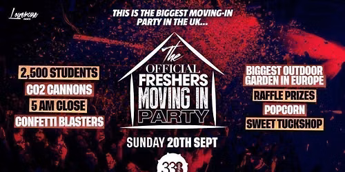 THE OFFICIAL LONDON FRESHERS MOVING IN PARTY @ STUDIO 338 - LONDON FRESHERS WEEK 2026