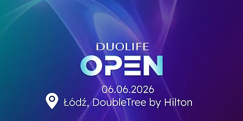 DUOLIFE OPEN 6.06 \u0141\u00f3d\u017a