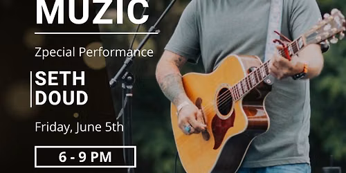 Live Muzic! Seth Doud