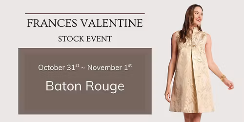 Frances Valentine arrives in Baton Rouge! \u2728