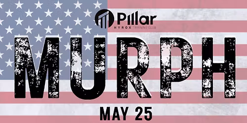 Memorial Day Murph Workout at Pillar Fitness Monroe