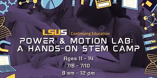 Power & Motion Lab: A Hands-On STEM Camp (Ages 11-14)
