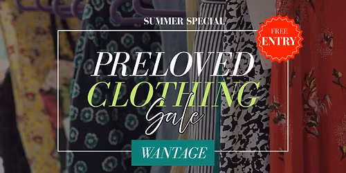 Wantage\u2019s BIG Preloved Clothing Sale 