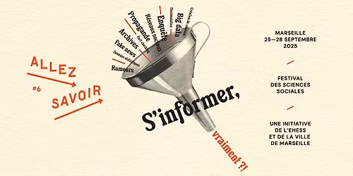 Festival de sciences sociales Allez Savoir 2025 : \u201cS'informer, vraiment ?!\u201d