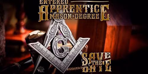 Entered Apprentice Degree