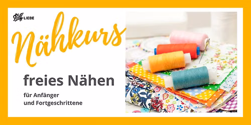 Freies N\u00e4hen f\u00fcr Anf\u00e4nger und Fortgeschrittene am 22. September