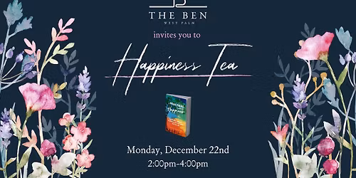 Happiness Tea at The Ben Hotel