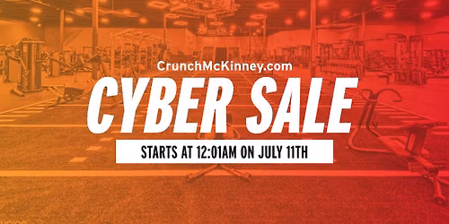 Crunch McKinney One-Day Only Cyber Sale