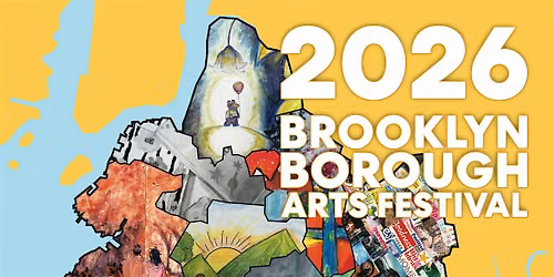 The 2026 Brooklyn Borough Arts Festival
