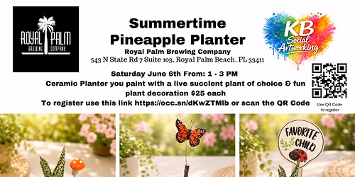 Summertime Pineapple Planter Saturday June 6th From: 1 - 3 PM