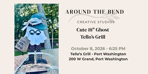 10\/8\/2026 18" Cute Ghost @ Tello's, West Bend