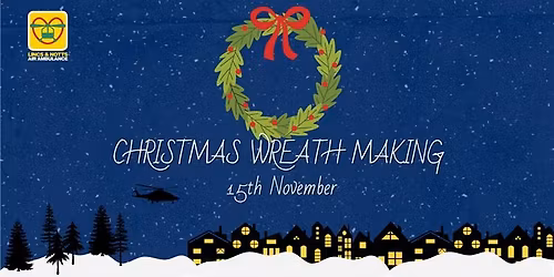 Christmas Wreath Making Workshop