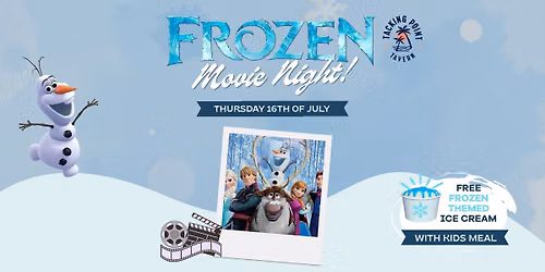 Frozen Movie Night | Tacking Point Tavern