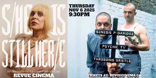 Stompbox: S\/He Is Still Her\/e: The Official Genesis P-Orridge Documentary - Toronto Premiere!