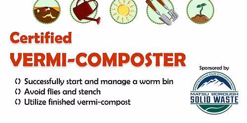 Vermi Composting Class - REGISTRATION REQUIRED