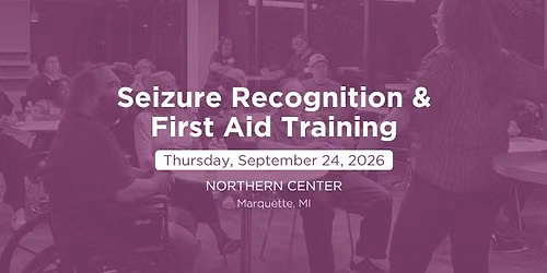 Marquette Seizure Recognition & First Aid Training