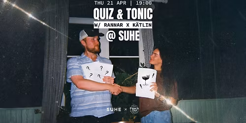 QUIZ & TONIC @ SUHE