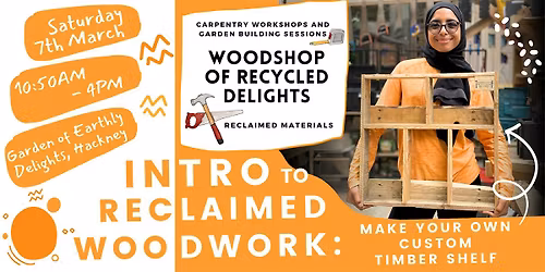 Intro to Reclaimed Woodworking: Make Your Own Custom Timber Shelf!