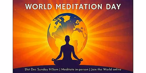 World Meditation Day at the Richmond Center \u2013 Meditate with the World