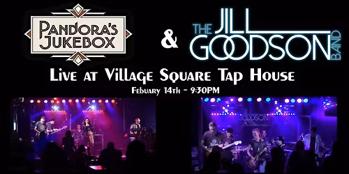 Pandora's Jukebox Band \/ The Jill Goodson Band Live at Village Square Tap House