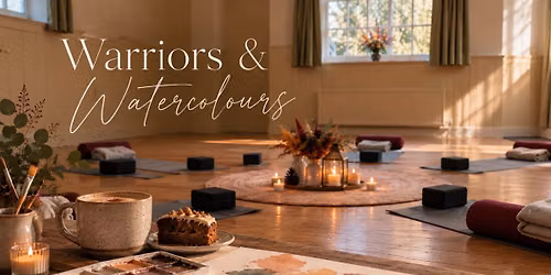 Warriors & Watercolours \ud83c\udf42 An autumn morning of yoga, cake & creativity