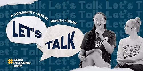 Let's Talk: A Community Mental Health Forum