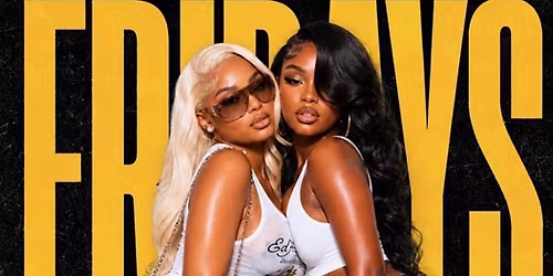 Baddies Only Friday