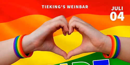 \ud83c\udf08 PRIDE PARTY im Tieking\u2019s Weinbar \ud83c\udf08