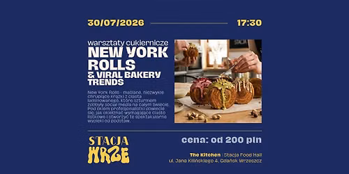 New York Rolls & Viral Bakery Trends | warsztaty cukiernicze w The Kitchen