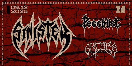 Sinister & Pessimist & Graceless Tour 2025 | 09\/12\/2025 | Krak\u00f3w, Klub Za\u015bcianek