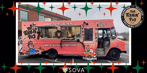 The Fishin' Pig Food Truck at SOVA Innovation Hub