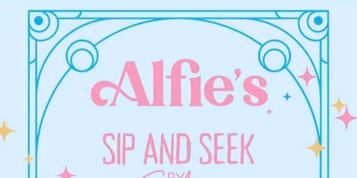 Alfie\u2019s Presents: Sip & Seek \u2013 by Soluna, 16th July
