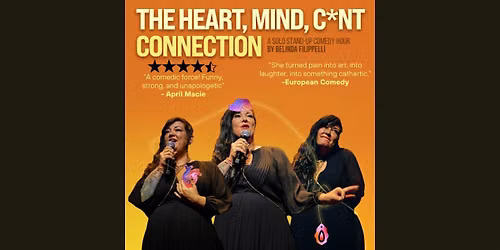The Heart, Mind, C*nt Connection