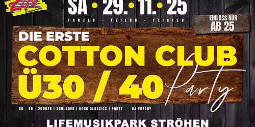 SPECIAL: COTTON CLUB \u00dc30\/40 PARTY | AB 25 | 29.11.