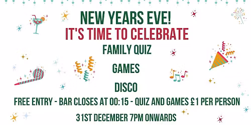 New Years Eve - Family Quiz, Games & Disco