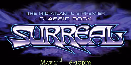 * PATIO SEASON KICKOFF PARTY w\/SURREAL at Bourbon Mill! *