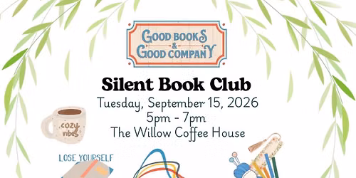 Inaugural Silent Book Club at Willow Coffeehouse